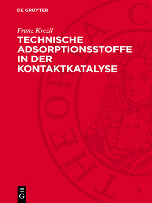 cover image of Technische Adsorptionsstoffe in der Kontaktkatalyse